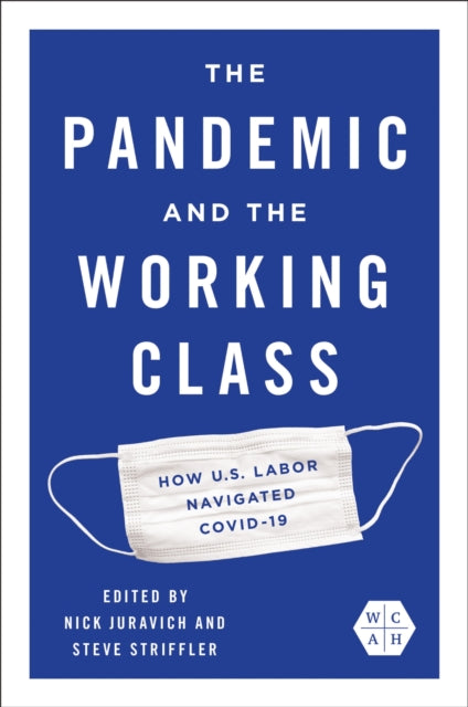Book cover of: Pandemic and the Working Class