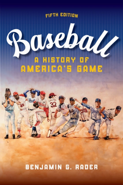Book cover of: Baseball. By: Benjamin G. Rader