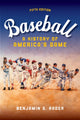 Book cover of: Baseball. By: Benjamin G. Rader