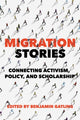 Book cover of: Migration Stories