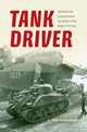 Book cover of: Tank Driver. By: J. Ted Hartman