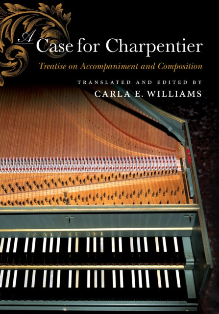 Book cover of: Case for Charpentier. By: Carla E. Williams
