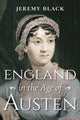 Book cover of: England in the Age of Austen. By: Jeremy Black
