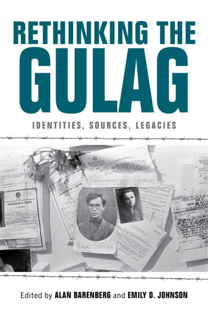 Book cover of: Rethinking the Gulag. By: Alan Barenberg
