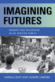 Book cover of: Imagining Futures. By: Carola Lentz