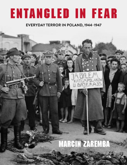 Book cover of: Entangled in Fear. By: Marcin Zaremba