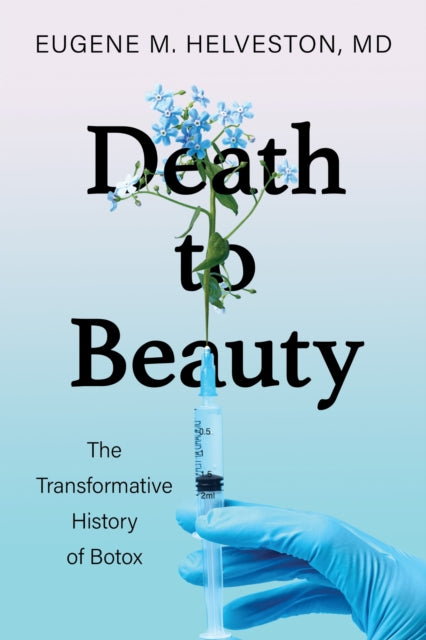 Book cover of: Death to Beauty. By: Eugene M. Helveston