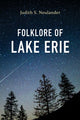 Book cover of: Folklore of Lake Erie. By: Judith S. Neulander