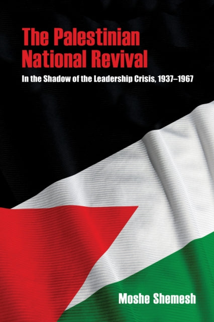 Book cover of: Palestinian National Revival. By: Moshe Shemesh