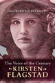 Book cover of: Voice of the Century. By: Ingeborg Solbrekken
