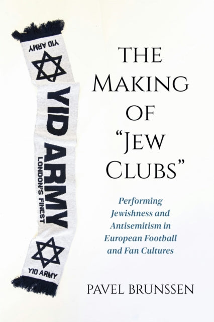 Book cover of: Making of "Jew Clubs"