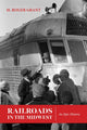 Book cover of: Railroads in the Midwest. By: H. Roger Grant