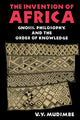 Book cover of: Invention of Africa