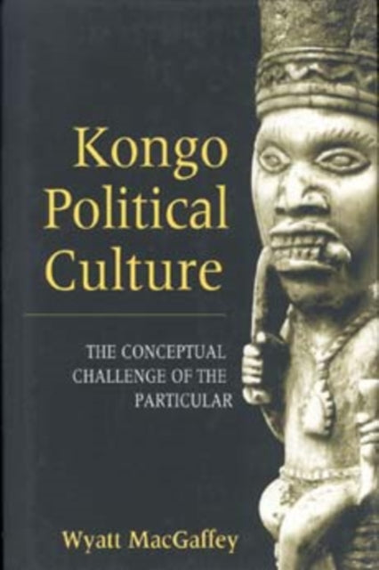 Book cover of: Kongo Political Culture
