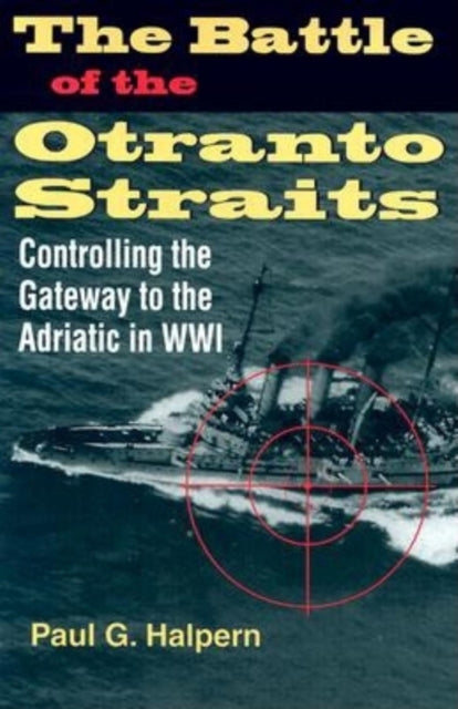 Book cover of: Battle of the Otranto Straits