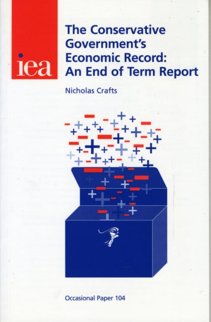 Book cover of: Conservative Government's Economic Record. By: Nicholas Crafts