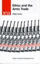 Book cover of: Ethics and the Arms Trade. By: Philip Towle