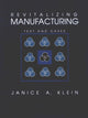 Book cover of: Revitalizing Manufacturing. By: Klein (undifferentiated)