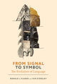 Book cover of: From Signal to Symbol. By: Ronald Planer