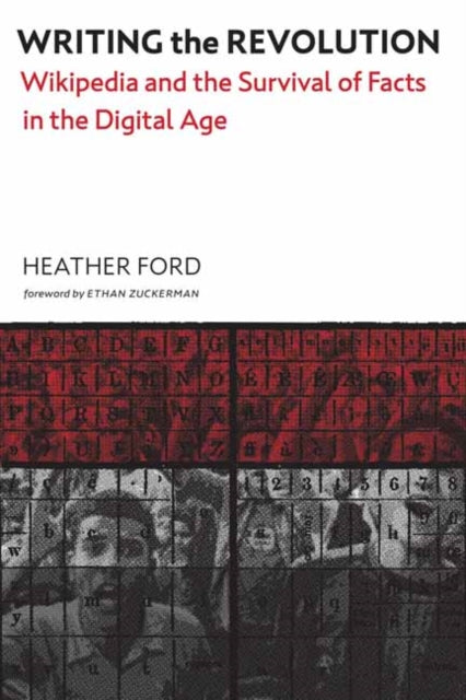 Book cover of: Writing the Revolution. By: Heather Ford