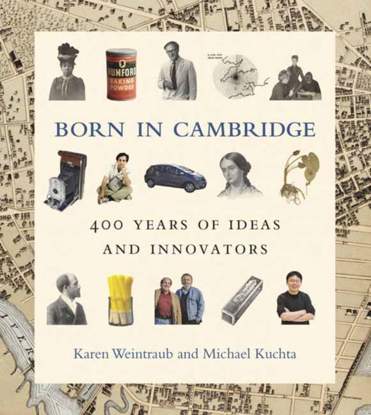Book cover of: Born in Cambridge. By: Karen Weintraub
