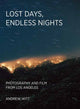 Book cover of: Lost Days, Endless Nights. By: Andrew Witt