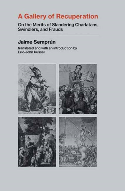 Book cover of: Gallery of Recuperation. By: Jaime Semprun