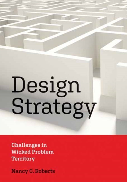 Book cover of: Design Strategy. By: Nancy C. Roberts