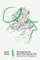Book cover of: Reimagining the More-Than-Human City. By: Jamie Wang