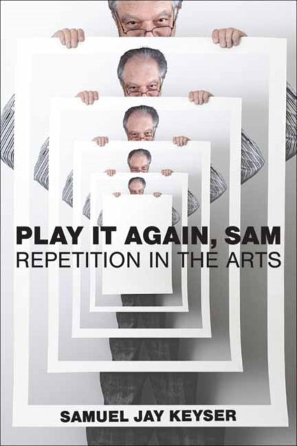 Book cover of: Play It Again, Sam. By: Samuel Jay Keyser