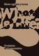 Book cover of: What Is Life?. By: Blaise Aguera y Arcas