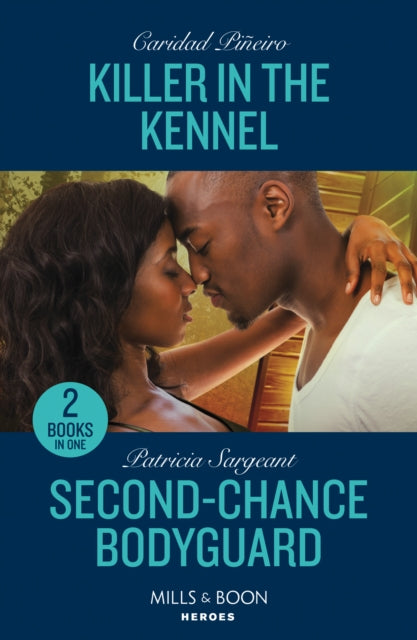 Book cover of: Killer In The Kennel / Second-Chance Bodyguard. By: Caridad Piñeiro