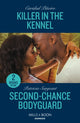 Book cover of: Killer In The Kennel / Second-Chance Bodyguard. By: Caridad Piñeiro