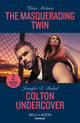 Book cover of: Masquerading Twin / Colton Undercover. By: Katie Mettner