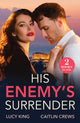 Book cover of: His Enemy's Surrender