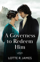 Book cover of: Governess To Redeem Him