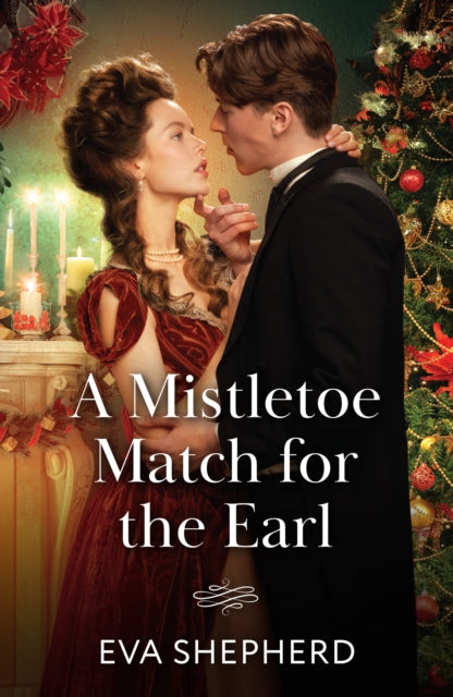 Book cover of: Mistletoe Match For The Earl