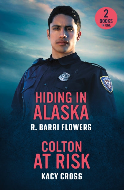 Book cover of: Hiding In Alaska / Colton At Risk
