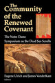 Book cover of: Community of the Renewed Covenant, the