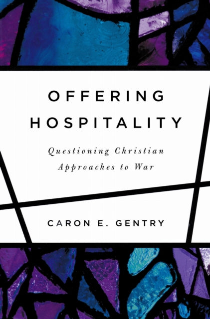 Book cover of: Offering Hospitality. By: Caron E. Gentry