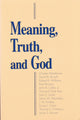 Book cover of: Meaning, Truth, and God. By: Leroy S. Rouner