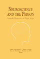 Book cover of: Neuroscience and the Person