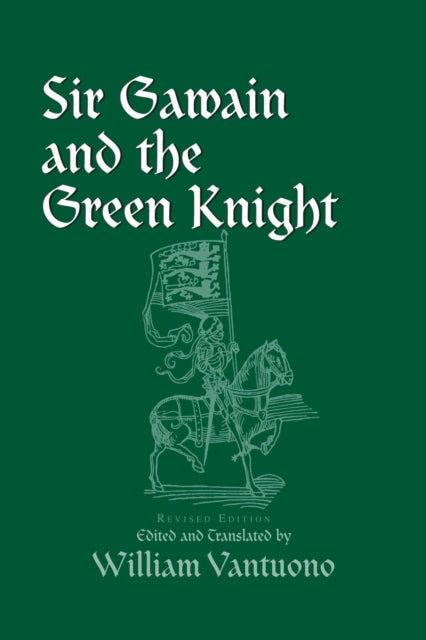 Book cover of: Sir Gawain and the Green Knight. By: William Vantuano