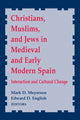 Book cover of: Christians, Muslims, and Jews in Medieval and Early Modern Spain
