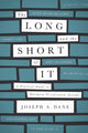 Book cover of: Long and the Short of It. By: Joseph A. Dane