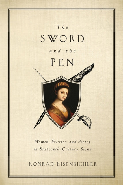 Book cover of: Sword and the Pen. By: Konrad Eisenbichler