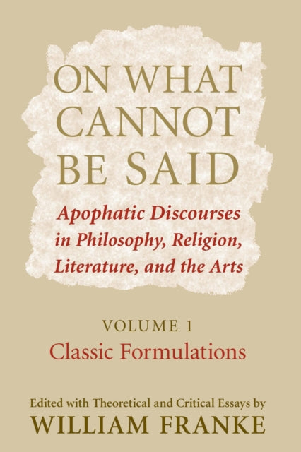 Book cover of: On What Cannot Be Said. By: William Franke