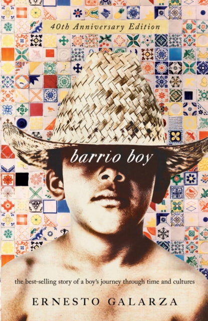 Book cover of: Barrio Boy. By: Ernesto Galarza