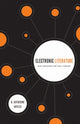 Book cover of: Electronic Literature. By: N. Katherine Hayles