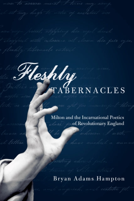 Book cover of: Fleshly Tabernacles. By: Bryan Adams Hampton